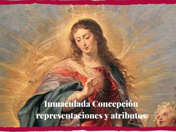 Inmaculada Concepción representaciones y atributos